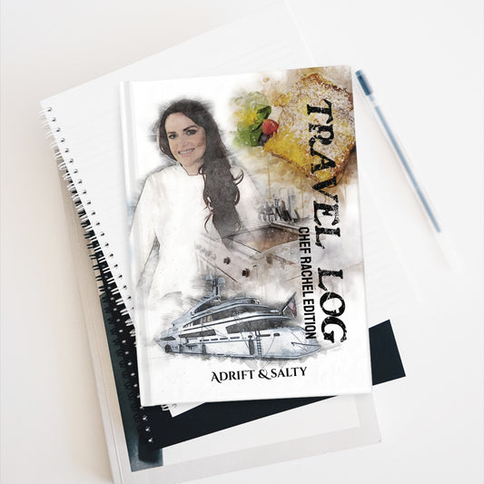 Chef Rachel Travel Log - 128 Blank pages Journal